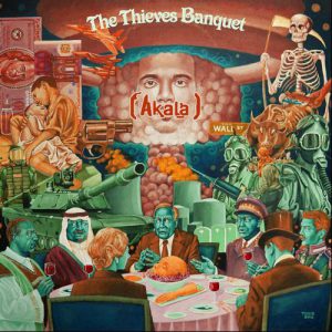 Akala – The Thieves Banquet – 4th Album Out Now
