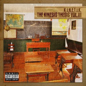 K.I.N.E.T.I.K. – The Kinesis Thesis Vol. III (25/06/2012)