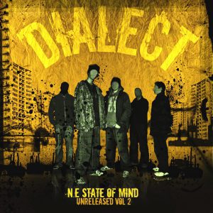 Dialect – N.E. State Of Mind (Unreleased Vol. 2)