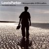Lewis Parker – A Thousand Fragments
