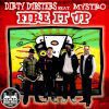 Dirty Dubsters (Feat. Mystro) – Fire It Up