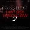 Genesis Elijah – Battle Cry UK