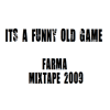 It’s A Funny Old Game Mixtape