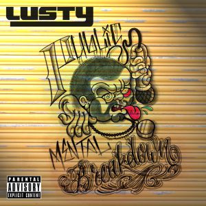 Lusty – Public Mental Breakdown