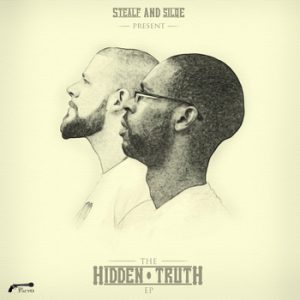 Stealf & Silqe – The Hidden Truth E.P.