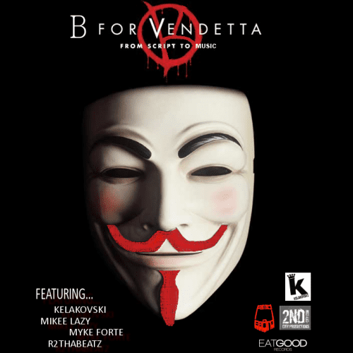 B for Vendetta [Intro] (Prod. R2thaBeatz)