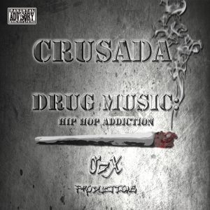 Drug Music: Hip Hop Addiction