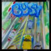 The Mouse Outfit (Feat. Koj) – Busy